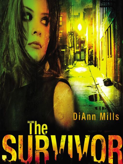 Title details for The Survivor by DiAnn Mills - Wait list